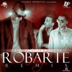 Shako Ft. Kevin Roldan Y Feid - Robarte Hoy Remix