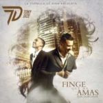 Tony Dize - Finge Que Me Amas MP3